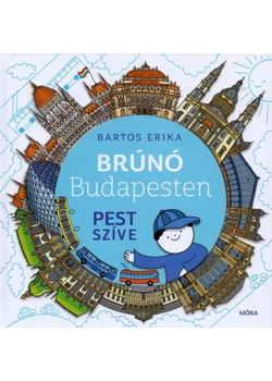 Brúnó Budapesten Pest szíve