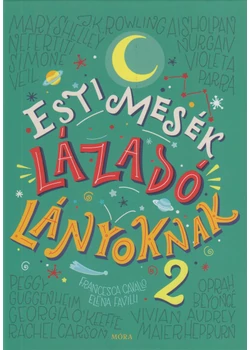 Esti mesék lázadó lányoknak 2