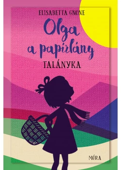 Olga és a papírlány - Talányka