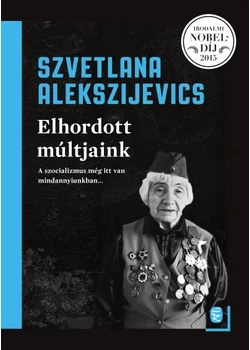 Elhordott múltjaink