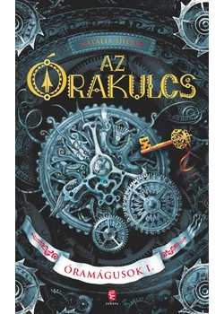 Az órakulcs - Óramágusok I.