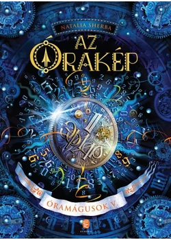 Az Órakép - Óramágusok V.