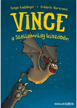 Vince a Szellemvilág küszöbén