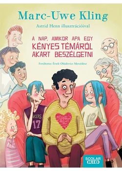 A nap, amikor apa egy kényes témáról akart beszélgetni