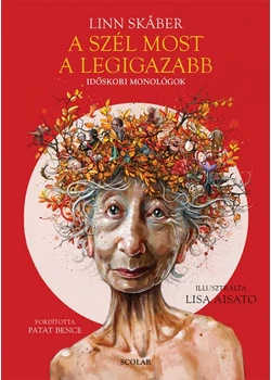 A szél most a legigazabb