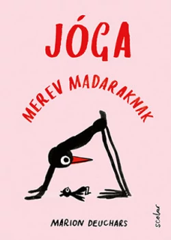 Jóga merev madaraknak