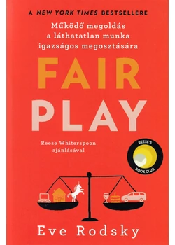 Fair play - Működő megoldás a láthatatlan munka igazságos megosztására