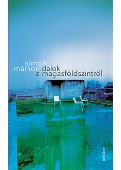 Dalok a magasföldszintről
