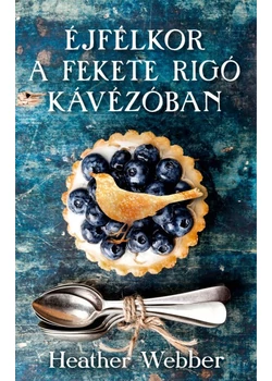 Éjfélkor a Fekete Rigó kávézóban