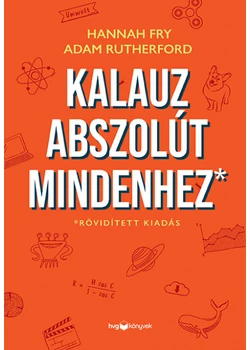 Kalauz abszolút mindenhez