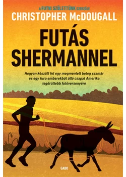 Futás Shermannel