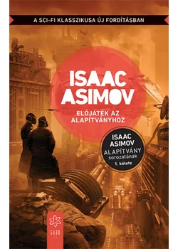 Előjáték az alapítványhoz 1.