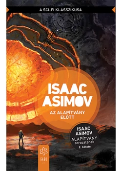 Az alapítvány előtt
