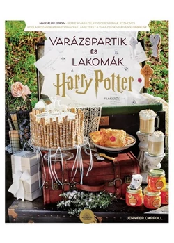 Varázspartik és lakomák a Harry Potter-filmekből