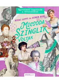 Micsoda Szinglik voltak