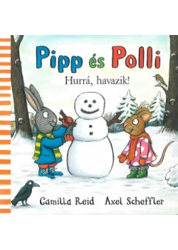 Pipp és Polli - Hurrá, havazik!