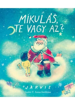 Mikulás, te vagy az?