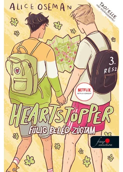 Heartstopper – Fülig beléd zúgtam (Szívdobbanás 3.)