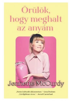 Örülök, hogy meghalt az anyám