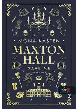 Save Me - Ments meg (Maxton Hall 1.)