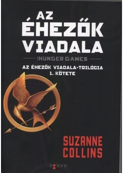 Az éhezők viadala - Az éhezők viadala-trilógia 1.