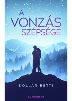 A vonzás szépsége