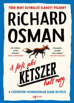 A férfi, aki kétszer halt meg