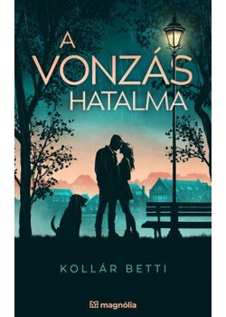 A vonzás hatalma