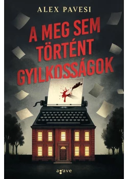 A meg sem történt gyilkosságok