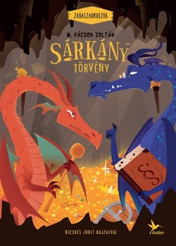Sárkánytörvény - Zabaszauruszok 2.
