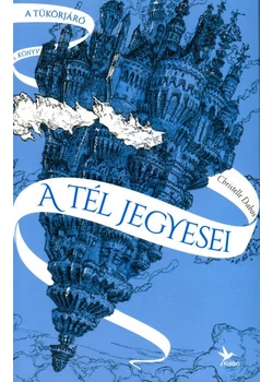 A tél jegyesei - A tükörjáró 1. 