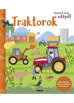 Traktorok - Ismerd meg a világot!