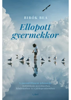 Ellopott gyermekkor