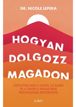 Hogyan dolgozz magadon
