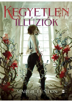 Kegyetlen illuziók