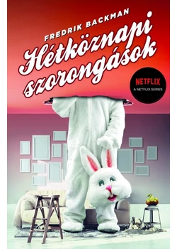Hétköznapi szorongások