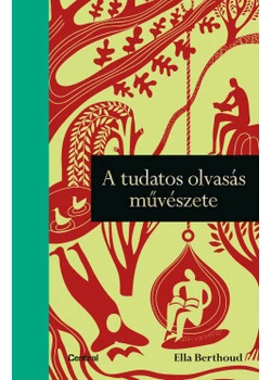 A tudatos olvasás művészete