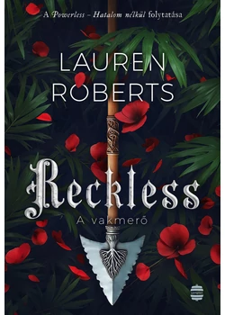 Reckless - A vakmerő