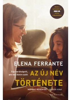 Az új név története - Nápolyi regények 2.