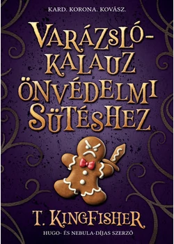 Varázslókalauz önvédelmi sütéshez