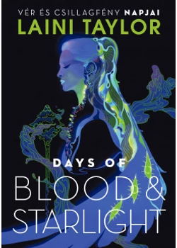 Days of Blood &amp;amp; Starlight – Vér és csillagfény napjai