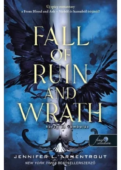 Fall of Ruin and Wrath - Harag és rombolás