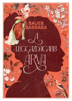 A leggazdagabb árva