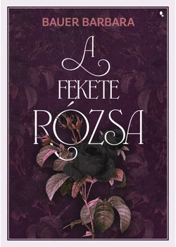 A fekete rózsa