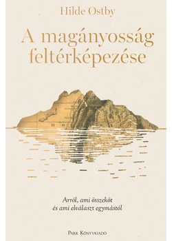 A magányosság feltérképezése