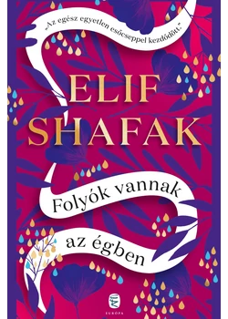 Folyók vannak az égben