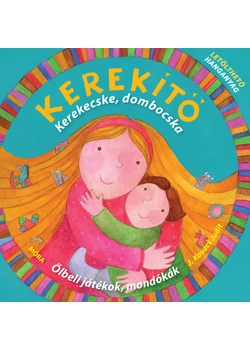 Kerekítő. Kerekecske, dombocska
