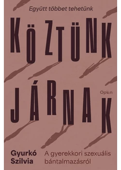 Köztünk járnak