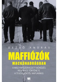 Maffiózók mackónadrágban