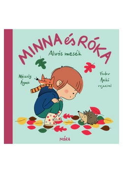 Minna és Róka - Alvós mesék